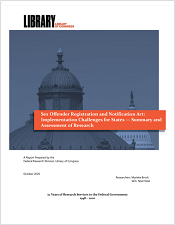 Sex Offender Registration and Notification Act: Implementation Challenges for States — Summary and Assessment of Research thumbnail